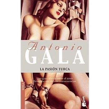 La pasión turca - Antonio Gala