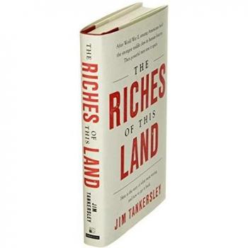 The Riches of This Land: The Untold, True Story of America's Middle Class