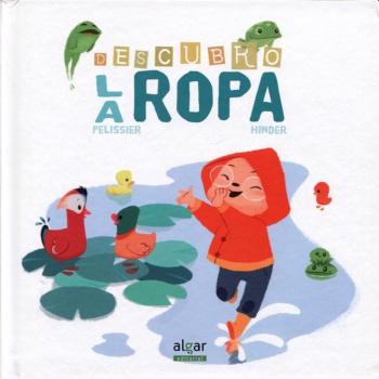 Descubro la ropa: 12 - Pelissier, Jérôme/hinder, Carine
