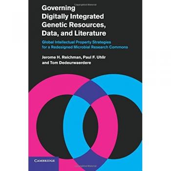 Gobernanza de Recursos Genéticos Digitalmente Integrados, Datos y Literatura: Estrategias Globales de Propiedad Intelectual para un Común de Investigación Microbiana Rediseñado