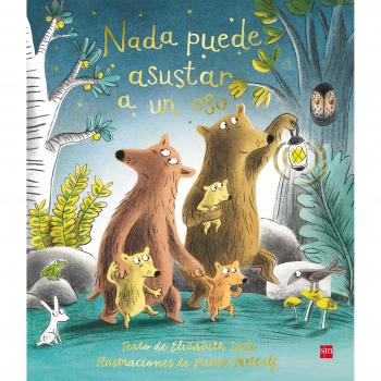 Nada puede asustar a un oso - DALE, ELIZABETH