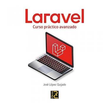Laravel. Curso práctico Avanzado
