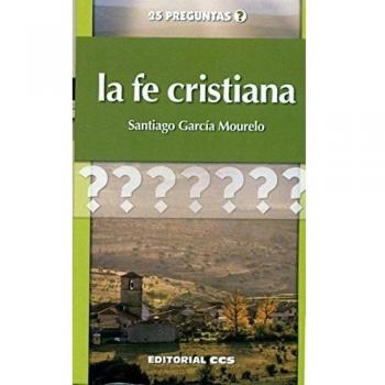 La fe cristiana: 8