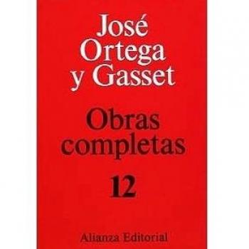 Tomo XII: Unas lecciones de metafísica. Sobre la razón histórica. Investigaciones psicológicas