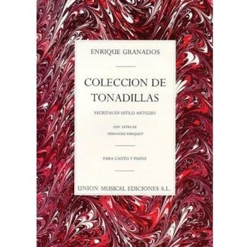 Enrique Granados: Coleccion De Tonadillas