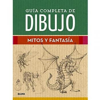 Guía completa de dibujo. Mitos y Fantasía