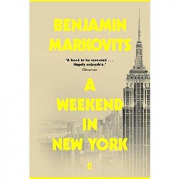 Fin de Semana en Nueva York - Novela de Benjamin Markovits
