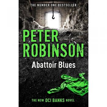 Abattoir Blues: Novela Policíaca de DCI Banks, 22ª entrega del Maestro Peter Robinson