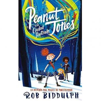 Peanut Jones y la Ciudad Ilustrada: Peanut Jones 1