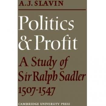 Política y Beneficio: Estudio de Sir Ralph Sadler 1507-1547 - Edición en Rústica de Cambridge