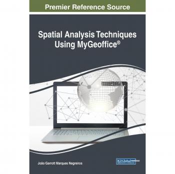 Técnicas de Análisis Espacial utilizando MyGeoffice® - Edición Tapa Dura