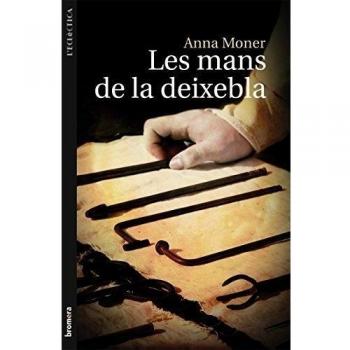 Les mans de la deixebla: 206 - Moner Colonques Anna