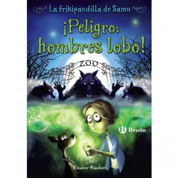 ¡Peligro: hombres lobo! La frikipandilla de Samu, 1