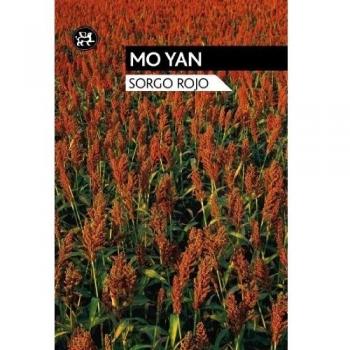 Sorgo rojo - Mo Yan