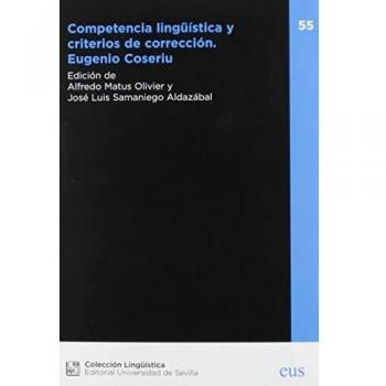 Competencia Lingüística y criterios De corrección: Eugenio Coseriu: 55