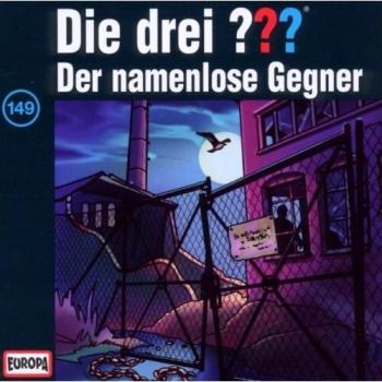 Die drei Fragezeichen, Folge 149: Der namenlose Gegner