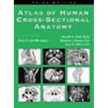 Atlas of Human Cross-sectional Anatomy