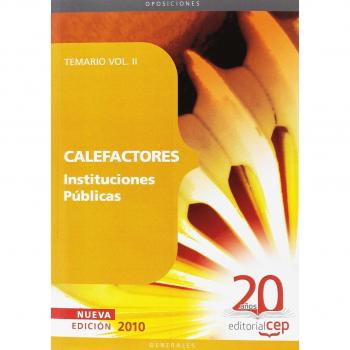 Calefactores Instituciones Públicas. Temario Vol. II.