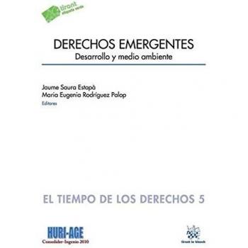 Derechos Emergentes: Desarrollo y Medio Ambiente