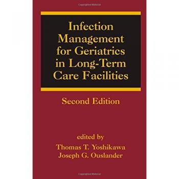 Geriatric Infection Control Guide for Long-Term Care Facilities