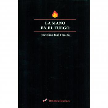 La mano en el fuego