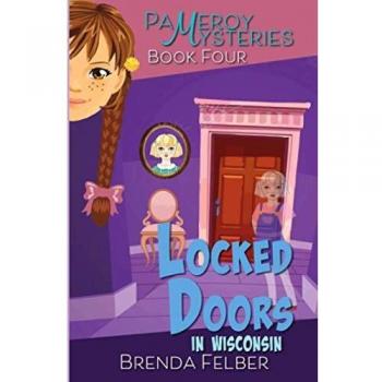 Locked Doors: A Pameroy Mystery Novel (Wisconsin Series, Volume 4)