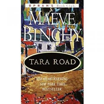 Tara Road Novel by Maeve Binchy