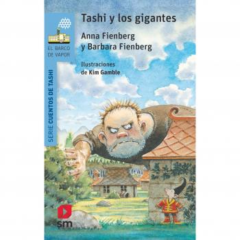 Tashi y los gigantes - Fienberg, Anna/fienberg , Barbara