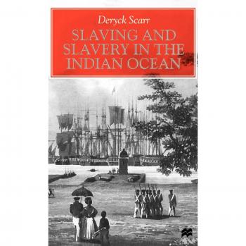Slaving and Slavery in the Indian Ocean