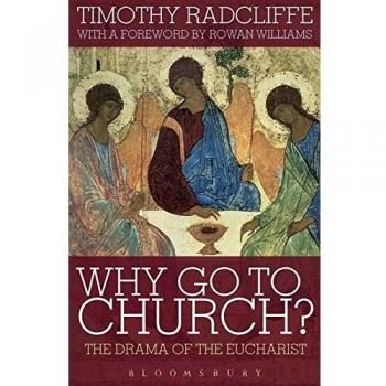 Why Go to Church? The Eucharist The Archbishop of Canterbury's Lent Book