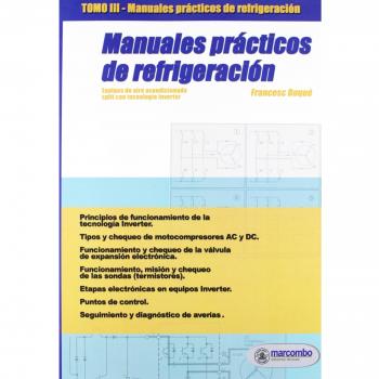 Manuales Prácticos de Refrigeración III: Equipos de aire acondicionado SPLIT con tecnología Inverter: 3