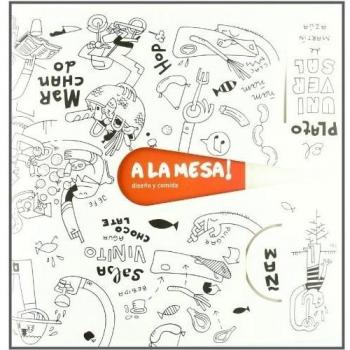 A la mesa¡ Diseño y comida