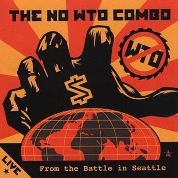 Live from the Battle in Seattl [Vinilo]