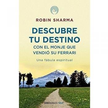 Descubre tu destino con el monje que vendió su Ferrari