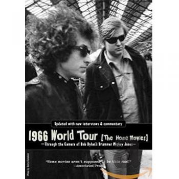 BOB DYLAN 1966 WORLD TOUR THE HOME MOVIES