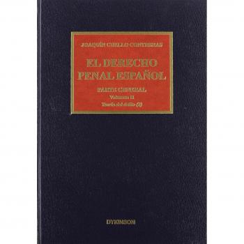 El derecho penal español. Parte general. Teoría de delito