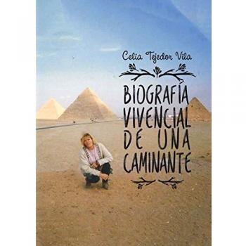 Biografía vivencial de una caminante