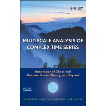 Multiscale Analysis of Complex Time Series: Advanced Techniques and Applications