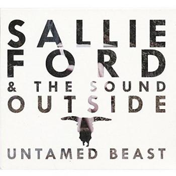 Untamed Beast - The Sallie Ford Sound Outside