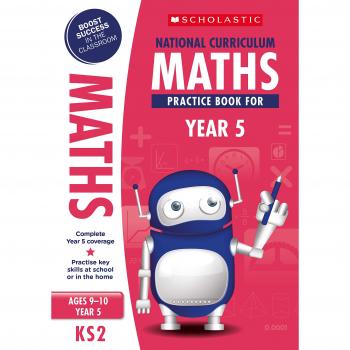 Libro de Práctica de Matemáticas para Niños de 9 a 10 Años - Curriculum Nacional, Año 5 (100 Actividades)