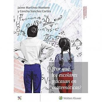 ¿Por qué los escolares Fracasan En Matemáticas