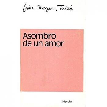 Asombro de un amor: Primera parte. Diario 1974-1976
