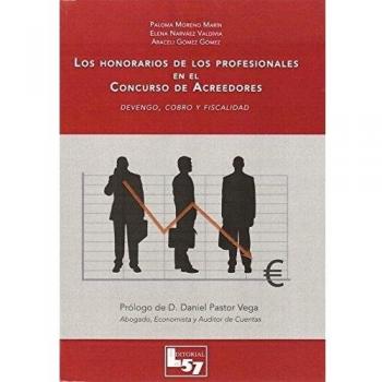 Honorarios De Los Profesionales En El Concurso De Acreedores, Los