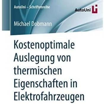 Kostenoptimale Auslegung von thermischen Eigenschaften in Elektrofahrzeugen