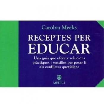 RECEPTES PER EDUCAR