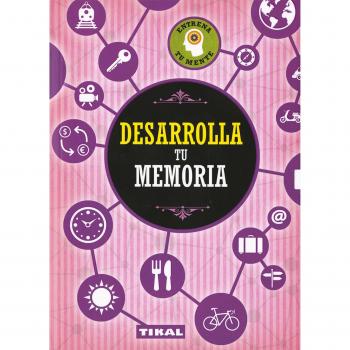 Desarrolla tu memoria - Varios Autores