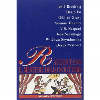 Libro Tapa blanda Raccontano il mestiere di scrittore AA.VV. Gangemi editore