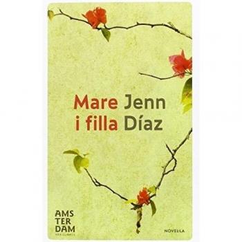 Mare I Filla - Jennifer Díaz Ruíz