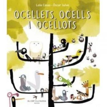 Ocellets, ocells, ocellots: 37 - Lola Casas Peña