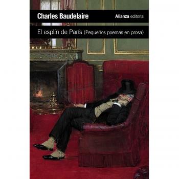 El esplín de París: - Charles Baudelaire